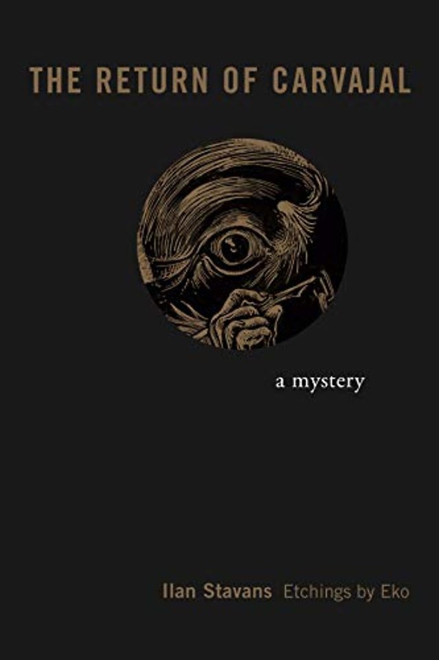 The Return of Carvajal – A Mystery