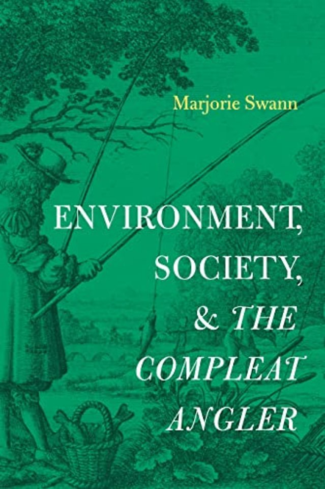 Environment, Society, and The Compleat Angler