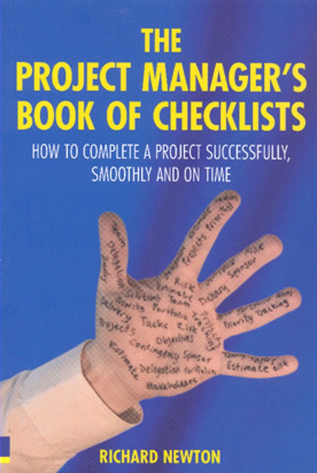 The Project Manager's Book of Checklists