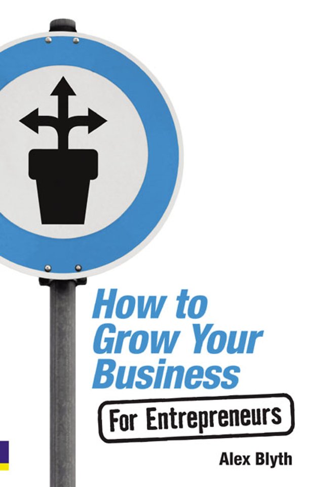 How to Grow Your Business - For Entrepreneurs
