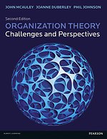Organization Theory: Challenger and Perspectives