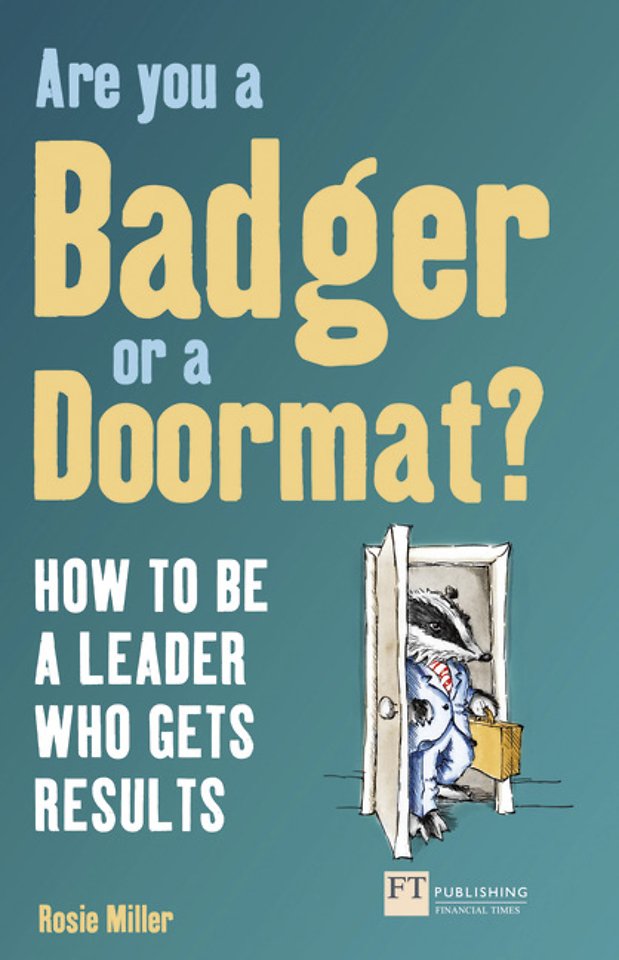 Are you a Badger or a Doormat?