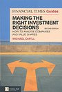 Financial Times Guide to Making the Right Investment Decisions