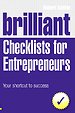 Brilliant Checklists for Entrepreneurs Brilliant Checklists for Entrepreneurs