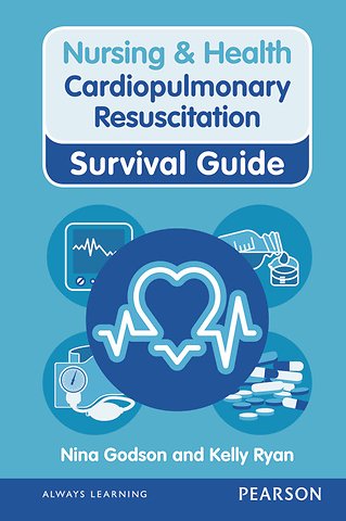 Nursing & Health Survival Guide: Cardiopulmonary Resuscitation