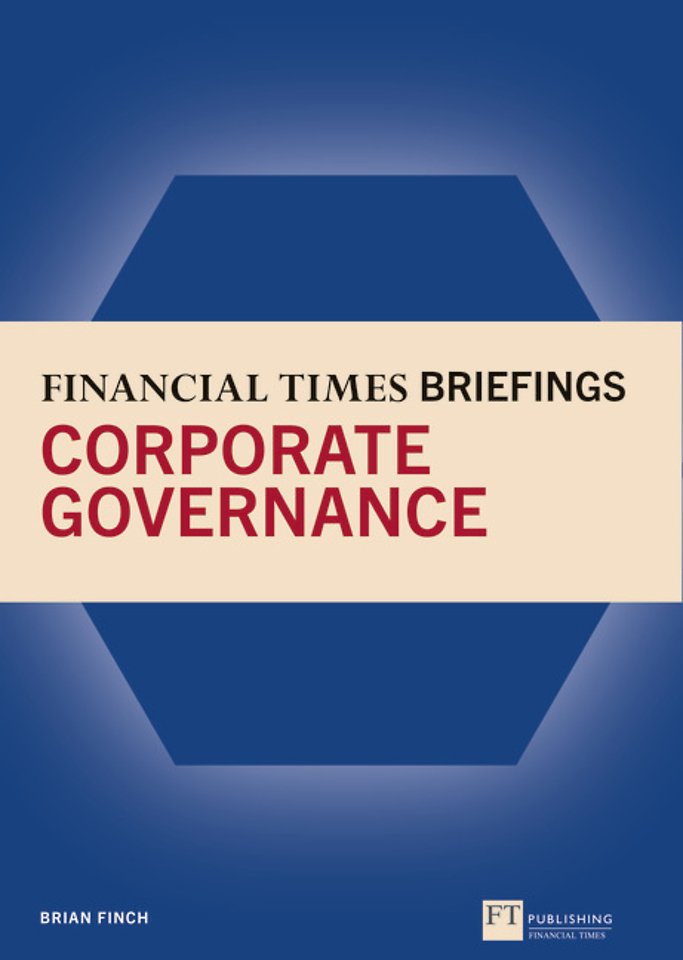 Financial Times Briefing on Corporate Governance, The
