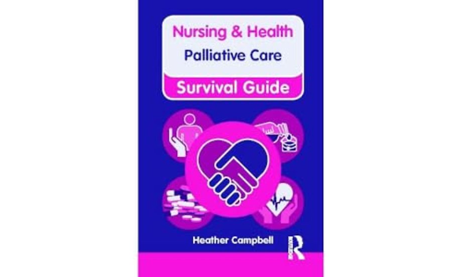 Nursing & Health Survival Guide: Palliative Care