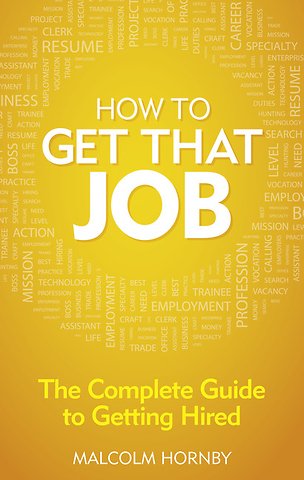 How to get that job