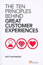 The Ten Principles Behind Great Customer Experiences