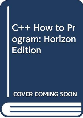 C++ How to Program: Horizon Edition