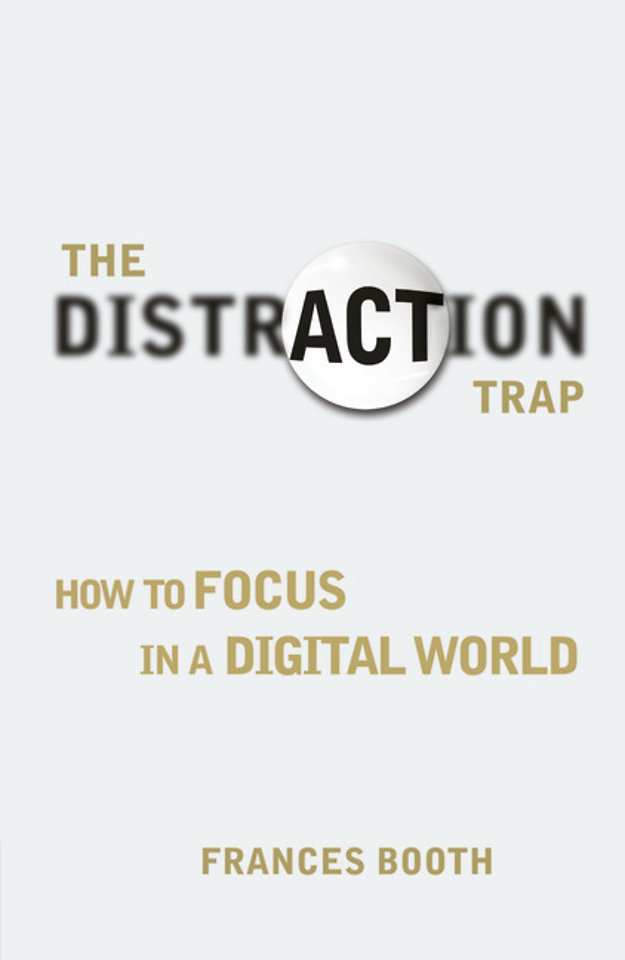 Distraction Trap