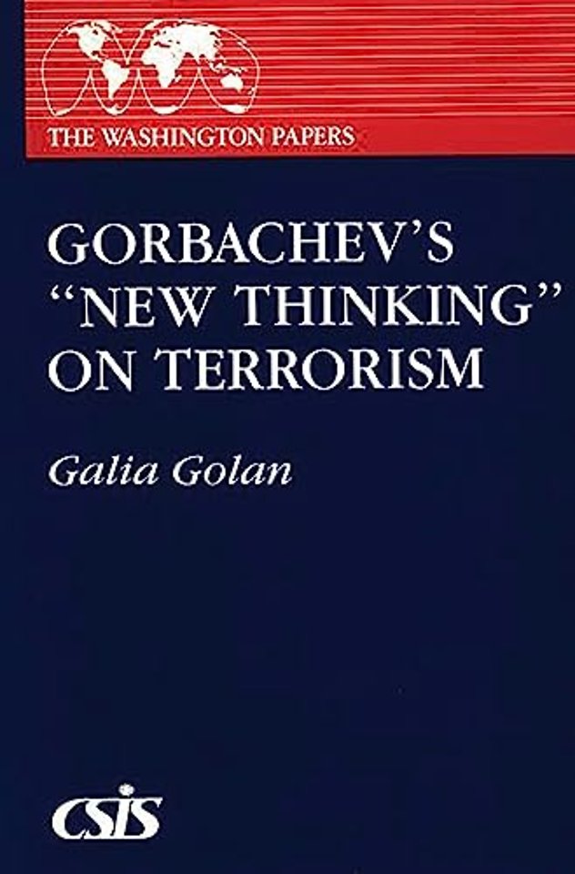 Gorbachev's New Thinking on Terrorism