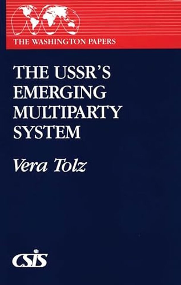 The USSR's Emerging Multiparty System
