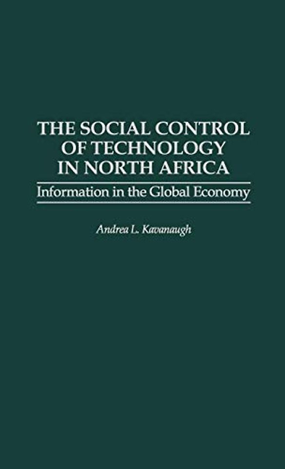 The Social Control of Technology in North Africa