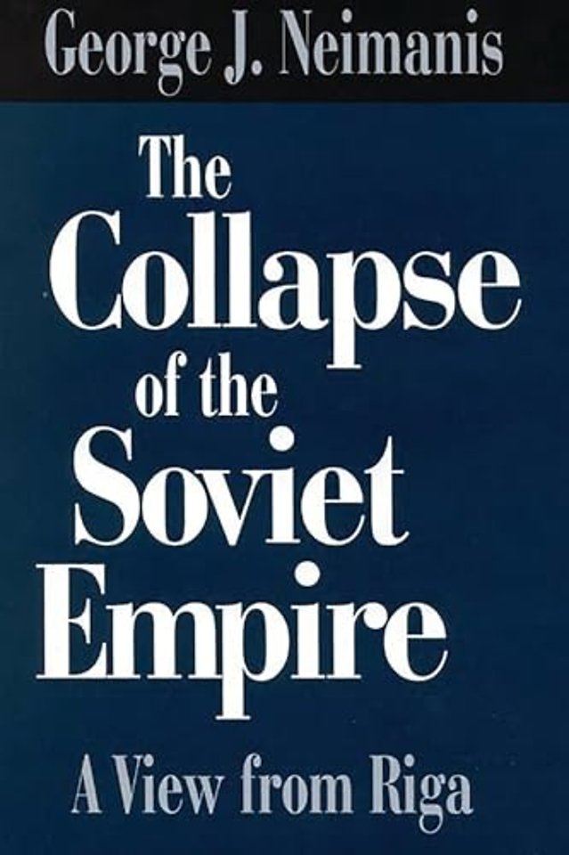 The Collapse of the Soviet Empire