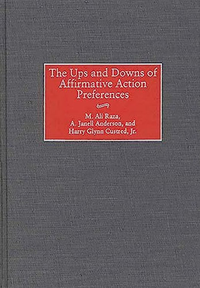 The Ups and Downs of Affirmative Action Preferences