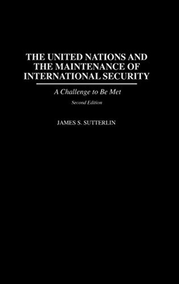 The United Nations and the Maintenance of International Security
