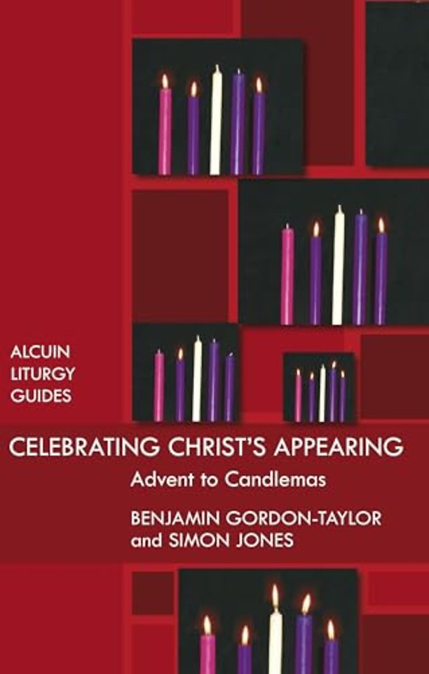 Celebrating Christ`s Appearing – Advent To Candlemas