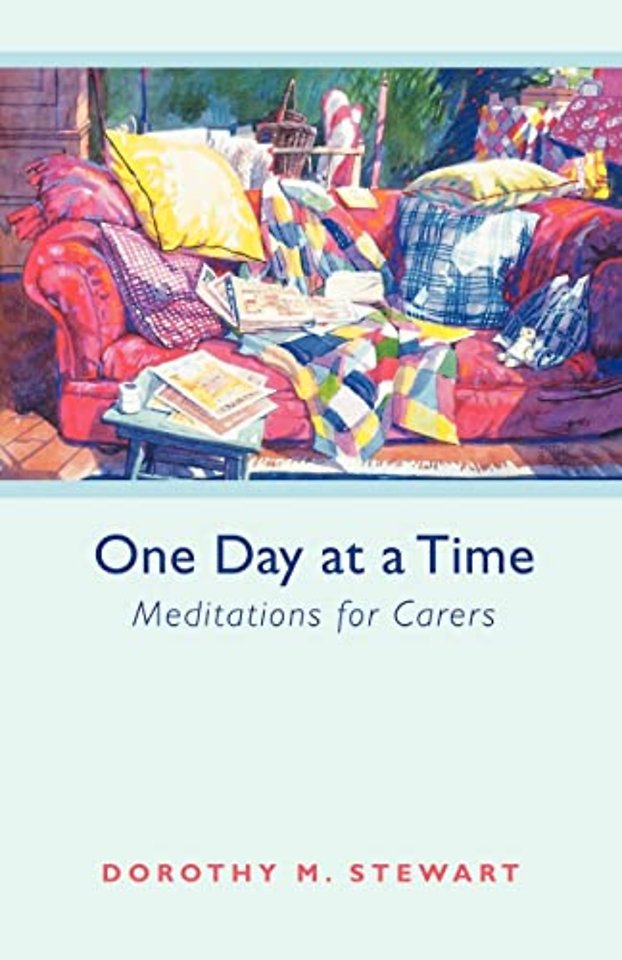 One Day at a Time – Meditations For Carers