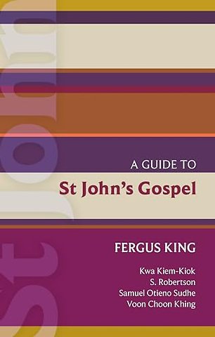 ISG 51: A Guide to St John`s Gospel