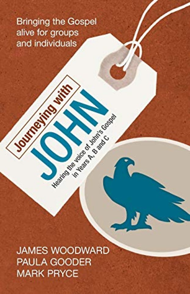 Journeying with John – Hearing The Voice Of John`S Gospel In Years A, B And C