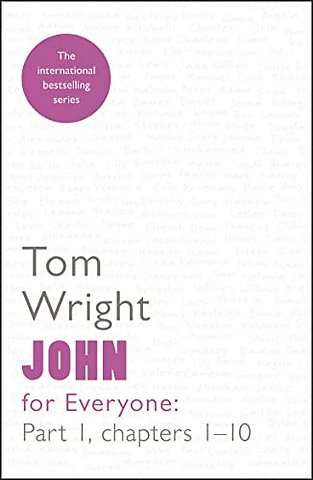 John for Everyone: Part 1 – chapters 1–10