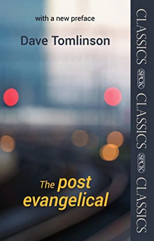 Post–Evangelical – Spck Classic – With A New Preface