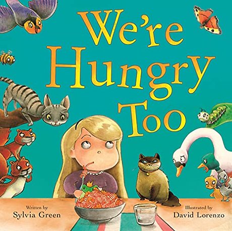 We`re Hungry Too