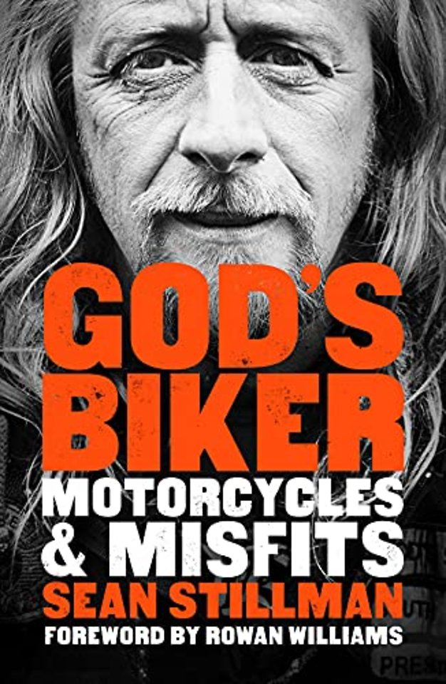 God`s Biker – Motorcycles and Misfits