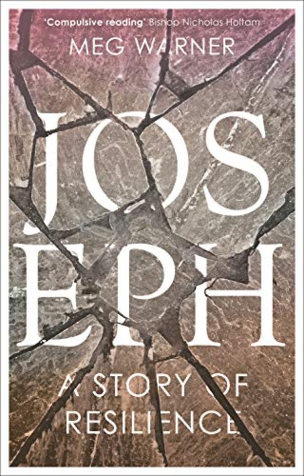 Joseph – A Story of Resilience