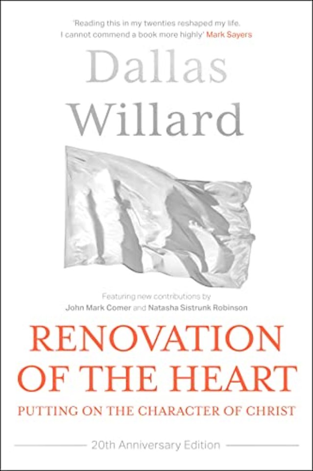 Renovation of the Heart (20th Anniversary Editio – Putting on the character of Christ