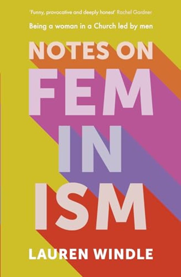 Notes on Feminism – Being a woman in a male–led Church