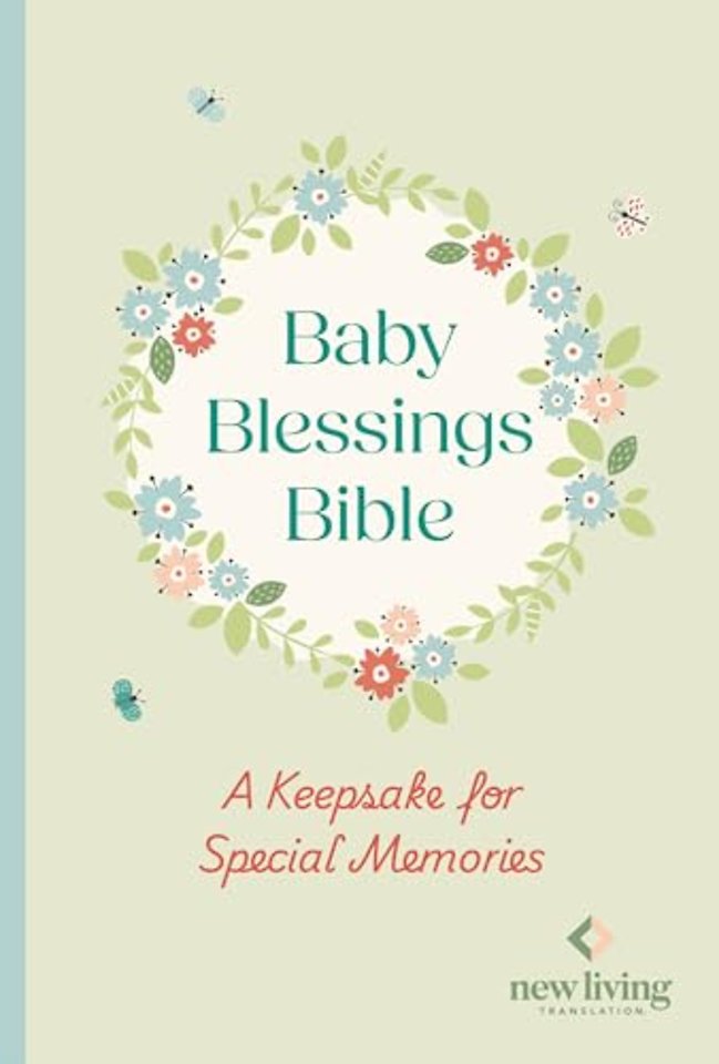 NLT Baby Blessings Bible, Keepsake Edition, Baby Green Cloth–Bound, Memory Pages, Slipcase, NLT New Living Translation, Hardback, Standard size