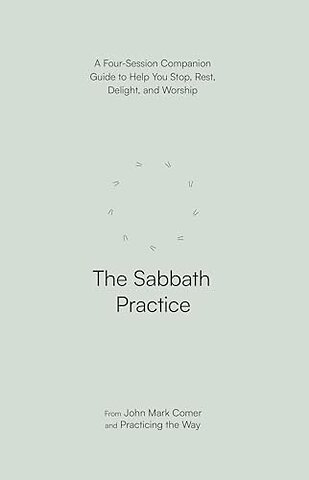 The Sabbath Practice