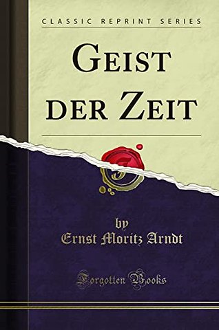 Geist der Zeit (Classic Reprint)