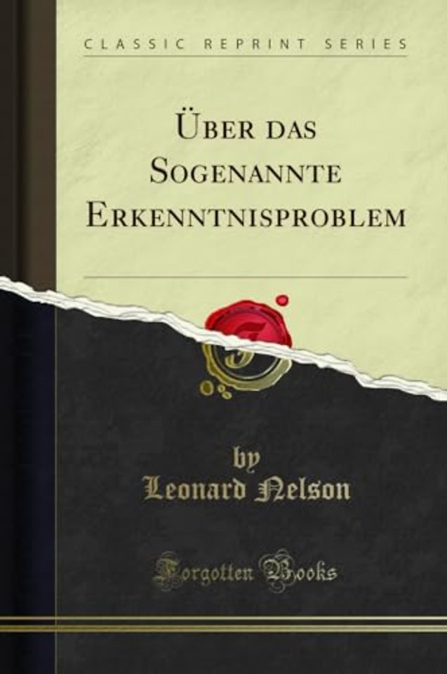 UEber das Sogenannte Erkenntnisproblem (Classic Reprint)