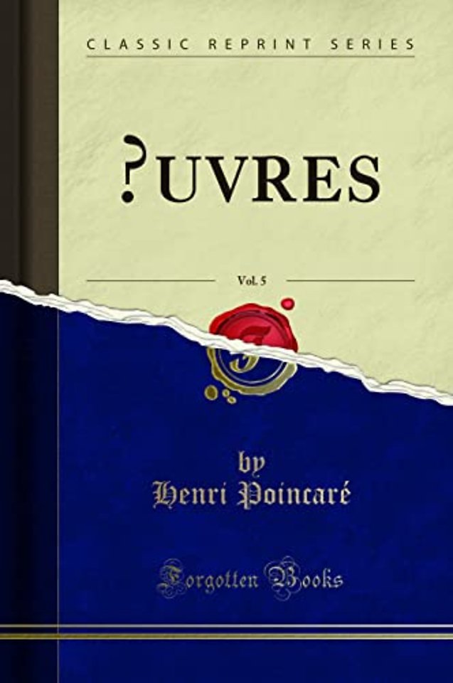 uvres, Vol. 5 (Classic Reprint)