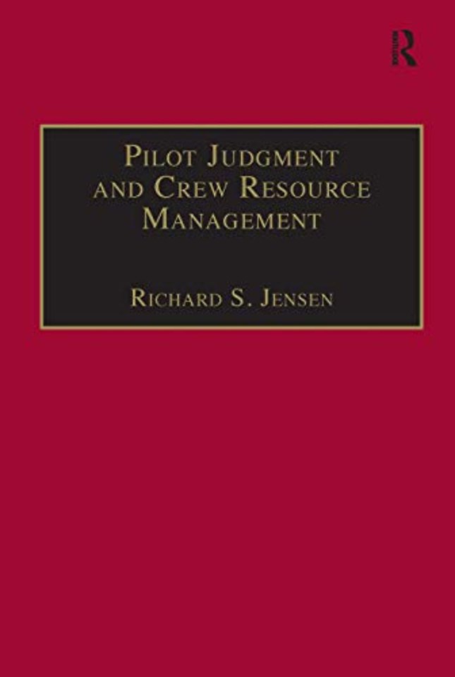 Pilot Judgment and Crew Resource Management