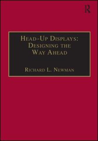 Head-Up Displays: Designing the Way Ahead