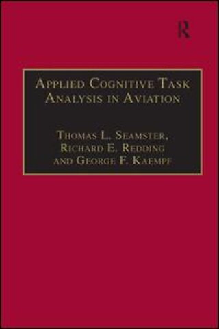 Applied Cognitive Task Analysis in Aviation