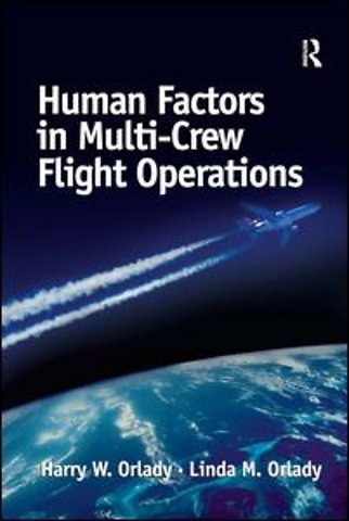 Human Factors in Multi-Crew Flight Operations