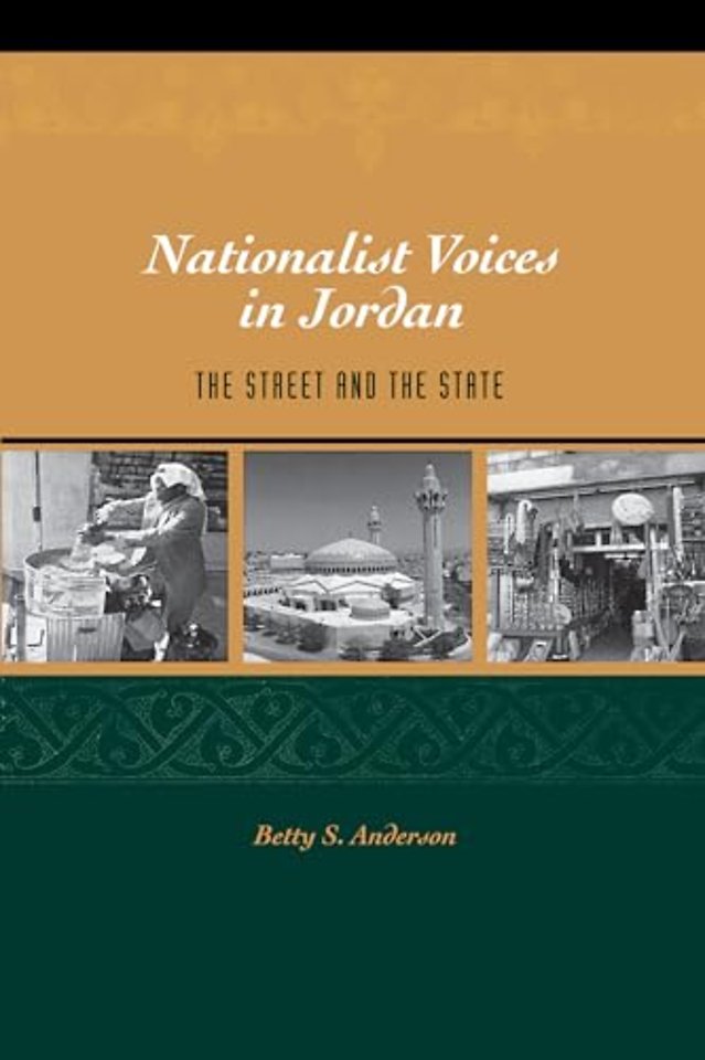 Nationalist Voices in Jordan – The Street and the State