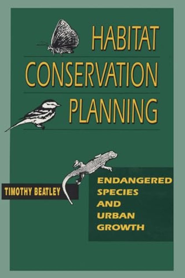 Habitat Conservation Planning – Endangered Species and Urban Growth