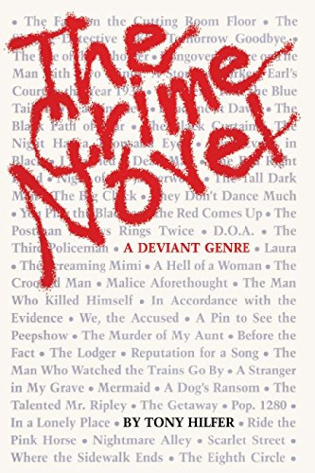 The Crime Novel – A Deviant Genre
