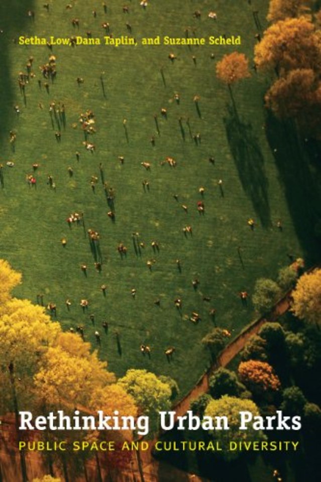 Rethinking Urban Parks – Public Space and Cultural Diversity