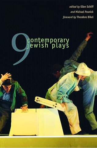 Nine Contemporary Jewish Plays