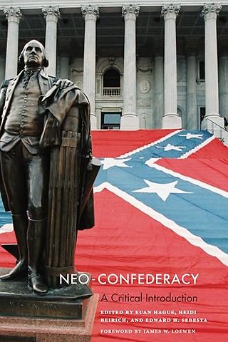Neo–Confederacy – A Critical Introduction