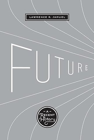 Future – A Recent History