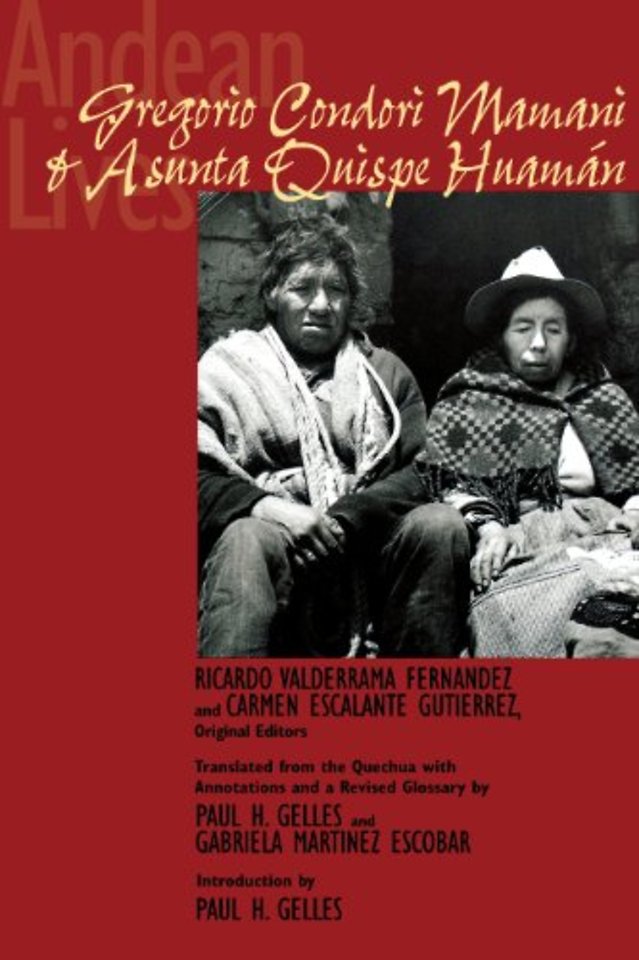 Andean Lives – Gregorio Condori Mamani and Asunta Quispe Huamán