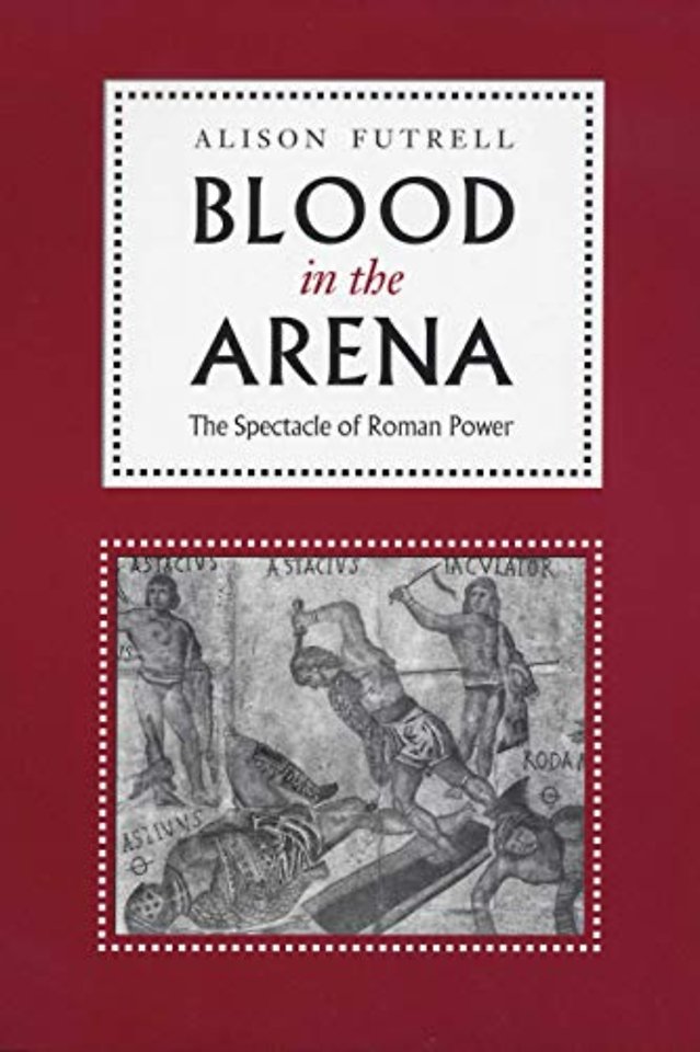 Blood in the Arena – The Spectacle of Roman Power